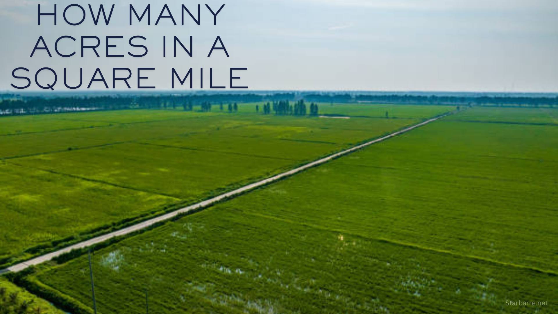 How Many Acres in a Square Mile